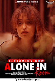 Alone In Room (2023) HotShots Short Film Watch Online Alone In Room (2023) HotShots Short Film Watch Online (2023)