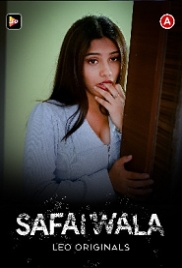 Safai Wala (2023) LeoApp Short Film Watch Online Safai Wala (2023) LeoApp Short Film Watch Online (2024)