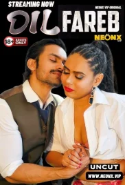 Dil Fareb 2024 NeonX Short Film Download Dil Fareb 2024 NeonX Short Film Download (2024)