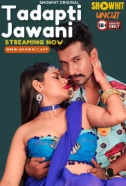 Tadapti Jawani 2024 ShowHit Short Film Download Tadapti Jawani 2024 ShowHit Short Film Download (2024)