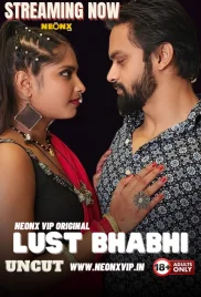 Lust Bhabhi 2024 NeonX Hindi Short Film Download Lust Bhabhi 2024 NeonX Hindi Short Film Download (2024)