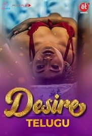 Desire 2024 ET Short Film Download Desire 2024 ET Short Film Download (2020)