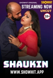 Shaukin 2024 ShowHit Short Film Download Shaukin 2024 ShowHit Short Film Download (2024)