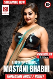 Mastani Bhabhi Uncut (2025) HotX Short Film Download Mastani Bhabhi Uncut (2025) HotX Short Film Download (2025)