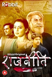 Rajneeti (2023) RabbitMovies S01E01T02 Web Series Watch Online Rajneeti (2023) RabbitMovies S01E01T02 Web Series Watch Online (2023)