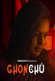 Ghonchu (2023) PrimeShots S01E03 Web Series Watch Online Ghonchu (2023) PrimeShots S01E03 Web Series Watch Online (2023)