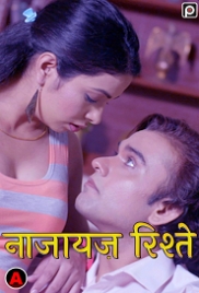 Naajayaz Rishte (2023) PrimeFlix S01E01 Web Series Watch Online Naajayaz Rishte (2023) PrimeFlix S01E01 Web Series Watch Online (2023)