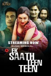 Ek Sath Teen Teen (2023) KundiApp S01E01T02 Web Series Watch Online Ek Sath Teen Teen (2023) KundiApp S01E01T02 Web Series Watch Online (2024)
