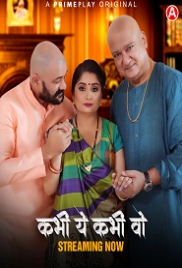 Kabhi Yeh Kabhi Woh (2023) PrimePlay S01E01T04 Web Series Watch Online Kabhi Yeh Kabhi Woh (2023) PrimePlay S01E01T04 Web Series Watch Online (2024)