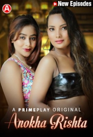 Anokha Rishta (2023) PrimePlay S01E03T04 Web Series Watch Online Anokha Rishta (2023) PrimePlay S01E03T04 Web Series Watch Online (2024)