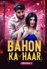 Bahon Ka Haar (2024) MoodX S01E02 Web Series Watch Online Bahon Ka Haar (2024) MoodX S01E02 Web Series Watch Online (2024)