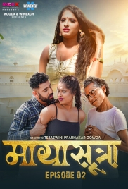 MayaSutra (2024) MoodX S01E02 Web Series Watch Online MayaSutra (2024) MoodX S01E02 Web Series Watch Online (2024)