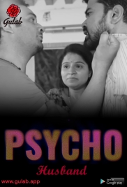 Physco Husband (2024) Gulab S01E01T03 Web Series Download Physco Husband (2024) Gulab S01E01T03 Web Series Download (2024)
