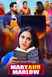Mary And Marlow (2024) S01E01T02 SolTalkies Web Series Download Mary And Marlow (2024) S01E01T02 SolTalkies Web Series Download (2024)