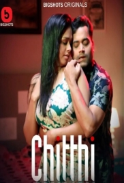 Chitthi (2024) S01E01T03 BigShots Web Series Download Chitthi (2024) S01E01T03 BigShots Web Series Download (2024)