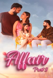 Affair (2024) WoW S01E03T04 Web Series Download Affair (2024) WoW S01E03T04 Web Series Download (2024)