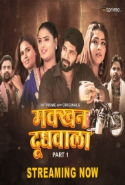 Makkhan Doodhwala (2024) HitPrime S01E04T05 Web Series Download Makkhan Doodhwala (2024) HitPrime S01E04T05 Web Series Download (2024)