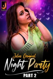 Night Party 2024 Jalva S01 Part 2 Web Series Download Night Party 2024 Jalva S01 Part 2 Web Series Download (2024)