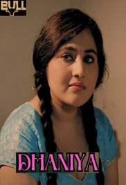 Dhaniya 2025 Bullapp S01E01 Web Series Download Dhaniya 2025 Bullapp S01E01 Web Series Download (2025)