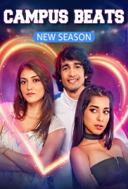 Campus Beats 2025 Hindi S05 Complete Web Series Download Campus Beats 2025 Hindi S05 Complete Web Series Download (2025)