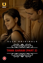 CharmSukh: Tawa Garam (2022) Ullu S01 Part 2 Web Series Download CharmSukh: Tawa Garam (2022) Ullu S01 Part 2 Web Series Download (2025)