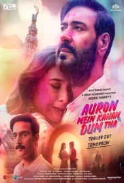 Auron Mein Kahan Dum Tha 2024 Hindi Movie HDRip Download Auron Mein Kahan Dum Tha 2024 Hindi Movie HDRip Download (2024)